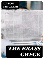 The Brass Check: The Most Renowned Exposé on Sensational Media Coverage and Unethical Journalism in USA