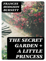 The Secret Garden + A Little Princess: 2 Burnett Classics in One Volume