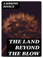 The Land Beyond the Blow