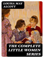 The Complete Little Women Series: All 4 Novels - Little Women, Good Wives, Little Men, Jo's Boys
