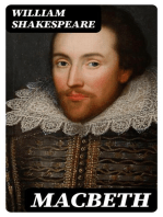 Macbeth: Including the Extensive Biography of William Shakespeare