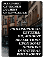 Philosophical Letters: or, modest Reflections upon some Opinions in Natural Philosophy