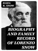 Biography and Family Record of Lorenzo Snow: One of the Twelve Apostles of the Church of Jesus Christ of Latter-day Saints