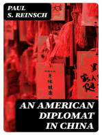 An American Diplomat in China
