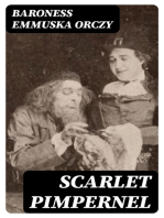 Scarlet Pimpernel: All 4 Books