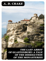 The Last Abbot of Glastonbury: A Tale of the Dissolution of the Monasteries