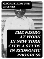 The Negro at Work in New York City: A Study in Economic Progress