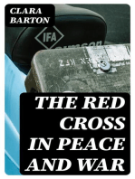 The Red Cross in Peace and War