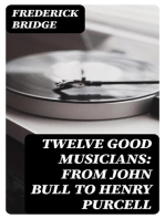 Twelve Good Musicians: From John Bull to Henry Purcell