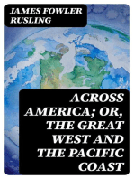 Across America; Or, The Great West and the Pacific Coast