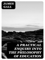 A Practical Enquiry into the Philosophy of Education