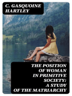 The Position of Woman in Primitive Society