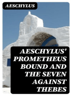 Aeschylus' Prometheus Bound and the Seven Against Thebes