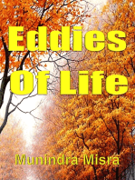 Eddies Of Life