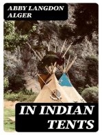 In Indian Tents: Stories Told by Penobscot, Passamaquoddy and Micmac Indians to Abby L. Alger