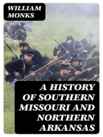 A History of Southern Missouri and Northern Arkansas