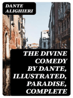 The Divine Comedy by Dante, Illustrated, Paradise, Complete