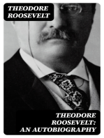 Theodore Roosevelt: An Autobiography