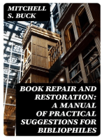 Book Repair and Restoration: A Manual of Practical Suggestions for Bibliophiles