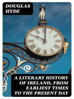 A Literary History of Ireland, from Earliest Times to the Present Day