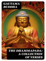 The Dhammapada: A Collection of Verses: Being One of the Canonical Books of the Buddhists