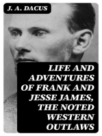 Life and adventures of Frank and Jesse James, the noted western outlaws