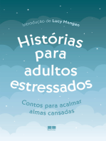 Histórias para adultos estressados