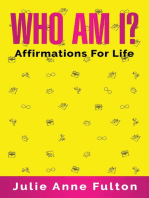 Who Am I? Affirmations for Life
