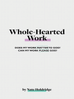 Whole-Hearted Work