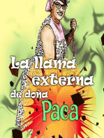 La llama externa de Doña Paca