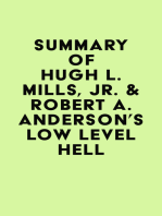 Summary of Hugh L. Mills, Jr. & Robert A. Anderson's Low Level Hell