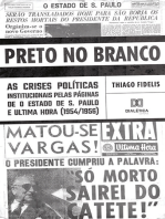Preto no Branco: as crises políticas institucionais pelas páginas de O Estado de S. Paulo e Ultima Hora (1954/1956)