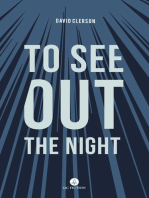 To See Out the Night