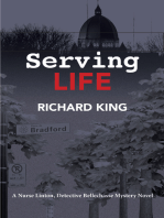Serving Life: A Nurse Linton, Detective Bellechasse Mystery Novel