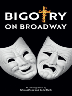 Bigotry on Broadway: An Anthology Edited by Ishmael Reed and Carla Blank