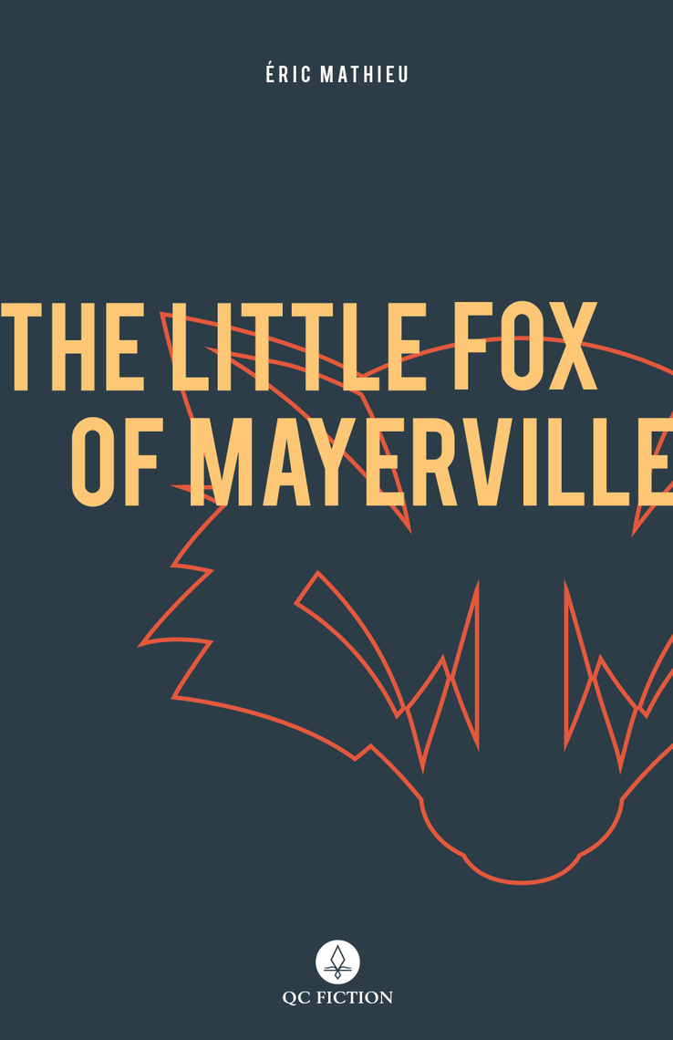 The Little Fox of Mayerville by Peter McCambridge, Eric Mathieu (Ebook ...