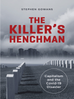 The Killer's Henchman: Capitalism and the Covid-19 Disaster