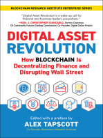 Digital Asset Revolution: How Blockchain Is Decentralizing Finance and Disrupting Wall Street