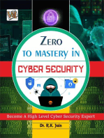 Zero To Mastery In Cybersecurity- Become Zero To Hero In Cybersecurity, This Cybersecurity Book Covers A-Z Cybersecurity Concepts, 2022 Latest Edition