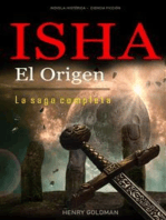 ISHA El Origen La saga completa