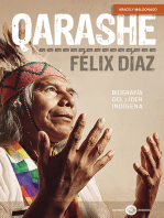 Qarashe: biografía del líder indígena Félix Díaz