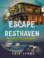 Escape From Resthaven: The Cooking School: Book One
