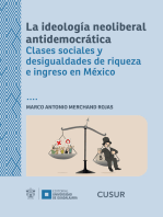 La ideología neoliberal antidemocrática: Clases sociales y desigualdades de riqueza e ingreso en México