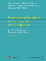 Geschlechterforschung in und zwischen den Disziplinen: Gender in Soziologie, Ökonomie und Bildung