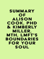 Summary of Alison Cook, PhD & Kimberly Miller, MTh, LMFT's Boundaries for Your Soul