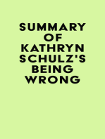 Summary of Kathryn Schulz's Being Wrong
