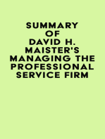 Summary of David H. Maister's Managing The Professional Service Firm