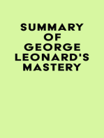 Summary of George Leonard's Mastery