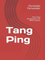 Tang Ping: The Great Resignation and Work Culture