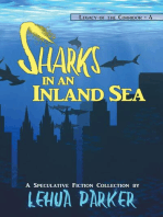 Sharks in an Inland Sea: Legacy of the Corridor, #4